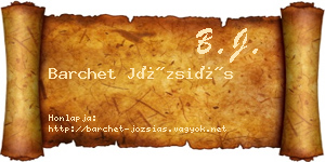 Barchet Józsiás névjegykártya